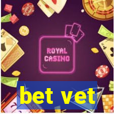 bet vet